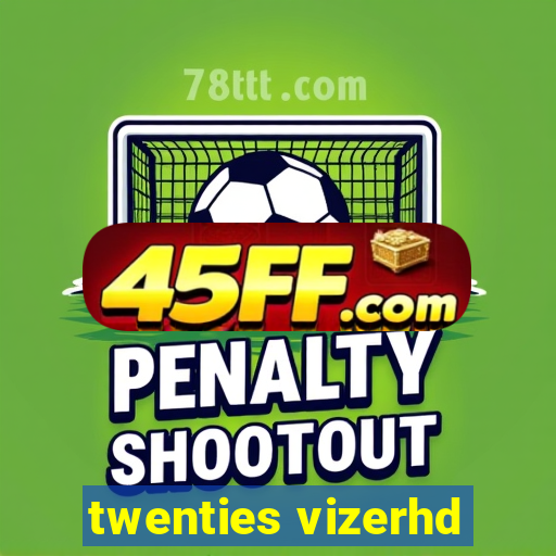 twenties vizerhd